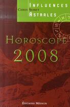 Couverture du livre « Horoscope (édition 2008) » de Semet aux éditions Medicis Entrelacs