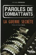 Couverture du livre « Paroles de combattants Tome 2 ; code breakers » de Michael Paterson aux éditions Luc Pire