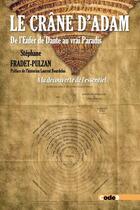 Couverture du livre « Le crane d'adam - de l'enfer de dante au paradis » de Bourdelas aux éditions Code9