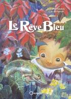 Couverture du livre « Le rêve bleu » de Isabelle Hoarau et Cecile Fernet aux éditions Orphie