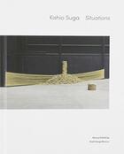 Couverture du livre « Situations » de Kishio Suga aux éditions Mousse Publishing