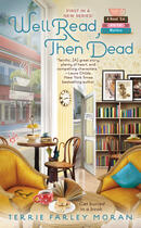 Couverture du livre « Well Read, Then Dead » de Moran Terrie Farley aux éditions Penguin Group Us