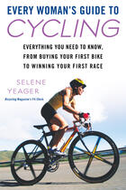 Couverture du livre « Every Woman's Guide to Cycling » de Yeager Selene aux éditions Penguin Group Us