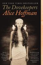 Couverture du livre « The Dovekeepers » de Alice Hoffman aux éditions Scribner