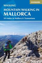 Couverture du livre « Moutain walking in Mallorca » de Paddy Dillon aux éditions Cicerone Press