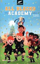 Couverture du livre « All Blacks Academy t.3 ; un tournoi inoubliable » de Samuel Loussouarn aux éditions Hachette Romans