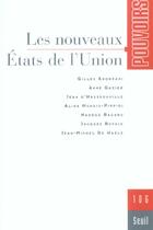 Couverture du livre « Pouvoirs, n 106, les nouveaux etats de l'union - vol06 » de  aux éditions Seuil