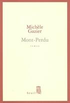 Couverture du livre « Mont-perdu » de Michele Gazier aux éditions Seuil