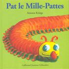 Couverture du livre « Pat le mille-pattes » de Antoon Krings aux éditions Gallimard-jeunesse