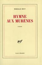 Couverture du livre « Hymne aux murenes » de Best Mireille aux éditions Gallimard
