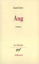 Couverture du livre « Ang » de Louis Lerne aux éditions Gallimard