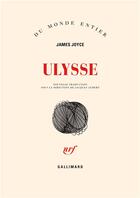 Couverture du livre « Ulysse » de James Joyce aux éditions Gallimard