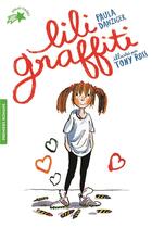Couverture du livre « Les aventures de Lili Graffiti Tome 1 : Lili Graffiti » de Tony Ross et Paula Danziger aux éditions Gallimard-jeunesse