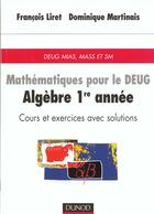 Couverture du livre « Mathematiques - algebre 1ere annee t.2 » de Martinet et Liret aux éditions Dunod