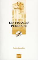 Couverture du livre « Les finances (4e édition) » de Sophie Baziadoly aux éditions Que Sais-je ?