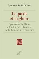 Couverture du livre « Le poids et la gloire » de Giovanna Maria Porrino aux éditions Cerf
