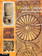 Couverture du livre « Meubles sculptés : Motifs traditionnels » de Jean Crochemore aux éditions Eyrolles