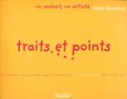 Couverture du livre « Traits Et Points » de T Mouraud aux éditions Albin Michel