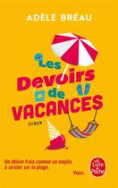 Couverture du livre « Les devoirs de vacances » de Adele Breau aux éditions Le Livre De Poche