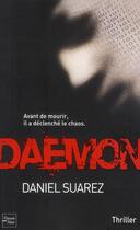 Couverture du livre « Daemon ; avant de mourir, il a déclenché le chaos » de Daniel Suarez aux éditions Fleuve Editions