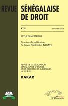 Couverture du livre « Revue Sénégalaise de Droit N°39 Septembre 2024 » de Ndiaye I Y. aux éditions L'harmattan