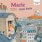 Couverture du livre « Come and see my city : Marie from Paris » de Isabelle Pellegrini et Camille Garoche aux éditions Abc Melody
