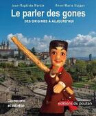 Couverture du livre « Le Parler des Gones » de Jean-Baptiste aux éditions Editions Du Poutan