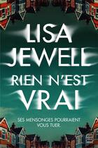 Couverture du livre « Rien n'est vrai » de Lisa Jewell aux éditions Hauteville