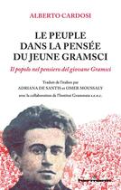 Couverture du livre « Le peuple dans la pensee du jeune gramsci » de Cardosi Alberto aux éditions Hermann