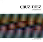 Couverture du livre « Carlos Cruz-Diez » de Arnauld Pierre aux éditions La Difference