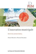 Couverture du livre « L'innovation municipale - sortir des sentiers battus » de Beaudet/Shearmur aux éditions Pu De Montreal