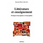 Couverture du livre « Littérature et enseignement ; pratiques francophones et francophiles » de Raymond Mbassi Ateba aux éditions Karthala