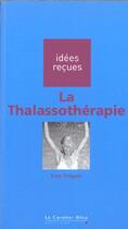Couverture du livre « La thalassothérapie » de Yves Treguer aux éditions Le Cavalier Bleu