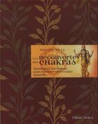 Couverture du livre « À la découverte des chakras ; harmonisez vos chakras pour retrouver votre vitalité naturelle... » de Pauline Wills aux éditions Medicis