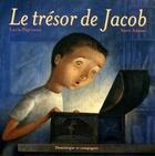 Couverture du livre « Trésor de Jacob » de Lucie Papineau aux éditions Heritage - Dominique Et Compagnie