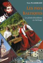 Couverture du livre « Les pays baltiques » de Yves Plasseraud aux éditions Armeline