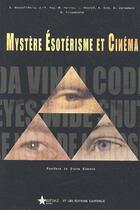 Couverture du livre « Mystère ésoterisme et cinéma » de  aux éditions Campanile