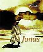 Couverture du livre « Jonas » de Pierre-Yves Zwahlen aux éditions Pretexte