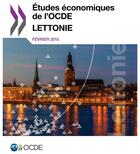 Couverture du livre « Lettonie 2015 ; études économiques de l'OCDE » de Ocde aux éditions Ocde