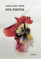 Couverture du livre « Vita poetica » de Jean-Claude Pinson aux éditions Lurlure