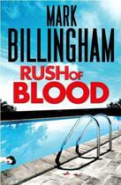 Couverture du livre « Rush of blood » de Mark Billingham aux éditions Sphere