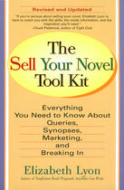 Couverture du livre « The Sell Your Novel Tool kit » de Lyon Elizabeth aux éditions Penguin Group Us