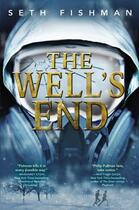 Couverture du livre « The Well's End » de Fishman Seth aux éditions Penguin Group Us