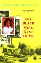 Couverture du livre « The Black Girl Next Door » de Baszile Jennifer aux éditions Touchstone