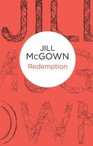 Couverture du livre « Redemption (Lloyd and Hill 2) » de Mcgown Jill aux éditions Pan Macmillan