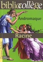 Couverture du livre « Andromaque » de Jean Racine aux éditions Hachette Education