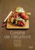 Couverture du livre « Cuisine de l'étudiant » de Laurence Du Tilly aux éditions Hachette Pratique