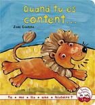 Couverture du livre « Quand tu es content... » de Jane Cabrera aux éditions Gautier Languereau