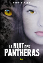 Couverture du livre « La nuit des pantheras » de Nina Blazon aux éditions Seuil