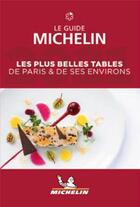 Couverture du livre « Guide rouge Michelin ; les plus belles tables de Paris & ses environs ; le guide michelin (édition 2021) » de Collectif Michelin aux éditions Michelin